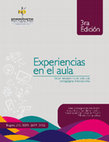 Research paper thumbnail of Experiencias en el aula: tercer encuentro de prácticas pedagógicas innovadoras