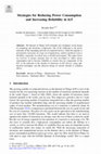 Research paper thumbnail of Strategies for Reducing Power Consumption and Increasing Reliability in IoT