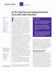 Research paper thumbnail of Do Title I School Choice and Supplemental Educational Services Affect Student Achievement? Research Brief