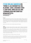 Research paper thumbnail of En torno a las incógnitas del álgebra: cosa, segunda cosa y cantidad. Análisis de una terminología matemática renacentista*