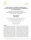 Research paper thumbnail of Flora vascular y vivienda de interés social en Villavicencio: conflictos con la conservación de la biodiversidad