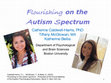 Research paper thumbnail of Flourishing on the Autism Spectrum