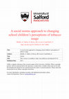 Research paper thumbnail of A social norms approach to changing school children’s perceptions of tobacco usage