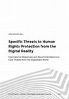 Research paper thumbnail of Specific threats to human rights protection from the digital reality