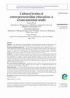 Research paper thumbnail of Cultural traits of entrepreneurship education: a cross-national study