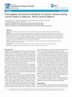 Research paper thumbnail of Transvaginal ultrasound evaluation of ovarian volume among normal adults in Makurdi, North-Central Nigeria