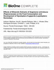 Research paper thumbnail of Effects of Ethanolic Extracts of Argemone ochroleuca (Papaveraceae) on the Food Consumption and Development of Spodoptera frugiperda (Lepidoptera: Noctuidae)