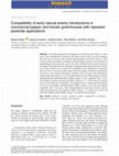 Research paper thumbnail of Compatibility of early natural enemy introductions in commercial pepper and tomato greenhouses with repeated pesticide applications