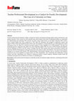 Research paper thumbnail of Teacher Professional Development as a Catalyst for Faculty Development: The Case of a University in China