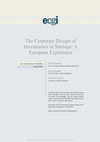 Research paper thumbnail of The Corporate Design of Investments in Startups: A European Experience