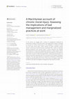 Research paper thumbnail of A MacIntyrean account of chronic moral injury: Assessing the implications of bad management and marginalized practices at work