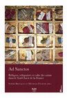 Research paper thumbnail of Amadour et les saints apostoliques méridionaux. Récits apocryphes et légendes hagiographiques dans le Languedoc médiéval, dans S. Brouquet, M. Fournié (dir.), Ad sanctos. Reliques, reliquaires et culte des saints dans le Sud-Ouest de la France, PUM, Toulouse, 2022, p.19-31.