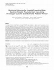 Research paper thumbnail of Monitoring Outcome after Hospital-Presenting Milder Spectrum Pediatric Traumatic Brain Injury Using the Glasgow Outcome Scale-Extended, Pediatric Revision