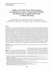 Research paper thumbnail of Validity of the Brief Test of Adult Cognition by Telephone in Level 1 Trauma Center Patients Six Months Post-Traumatic Brain Injury: A TRACK-TBI Study