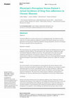 Research paper thumbnail of Physician's Perception Versus Patient's Actual Incidence of Drug Non-adherence in Chronic Illnesses