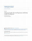 Research paper thumbnail of Veteran as leader: The lived experience with U.S. Army leader development