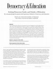 Research paper thumbnail of Seeking Democracy Inside, and Outside, of Education: Re-Conceptualizing Perceptions and Experiences Related to Democracy and Education