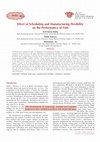 Research paper thumbnail of Effect of Scheduling and Manufacturing Flexibility on the Performance of FMS