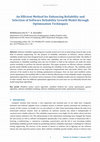 Research paper thumbnail of An Efficient Method for Enhancing Reliability and Selection of Software Reliability Growth Model through Optimization Techniques