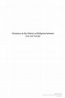 Research paper thumbnail of The Formation of the Major Religious Traditions Through Inter-Religious Contact Dynamic Approaches to Antique Religions in the East and West. Beyond Centres and Boundaries