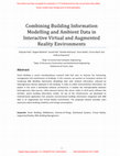 Research paper thumbnail of Combining Building Information Modelling and Ambient Data in Interactive Virtual and Augmented Reality Environments