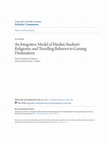 Research paper thumbnail of An Integrative Model of Muslim Students\u27 Religiosity and Travelling Behavior to Gaming Destinations