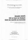 Research paper thumbnail of Des instituts pédagogiques d'hier aux facultés d'éducation d'aujourd'hui : le FLE en Turquie