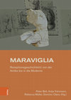 Research paper thumbnail of Maraviglia. Rezeptionsgeschichte(n) von der Antike bis in die Moderne. Festschrift für Ingo Herklotz