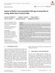 Research paper thumbnail of Season of birth is not associated with age at menarche in young adults from Central India