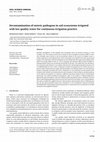 Research paper thumbnail of Decontamination of enteric pathogens in soil ecosystems irrigated with low quality water for continuous irrigation practice