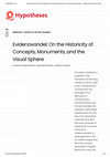 Research paper thumbnail of Evidenzwandel: On the Historicity of Concepts, Monuments, and the Visual Sphere