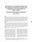 Research paper thumbnail of Territorialidad y asentamiento urbano-rural en la frontera sur de Buenos Aires (Siglo XIX): itinerarios de los “indios amigos” de Maycá y Catriel