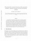 Research paper thumbnail of Time-dependent rational extensions of the parametric oscillator: quantum invariants and the factorization method