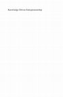 Research paper thumbnail of Knowledge-Driven Entrepreneurship: The Key to Social and Economic Transformation2014 2 Thomas Andersson, Piero Formica and Martin G. Curley Knowledge-Driven Entrepreneurship: The Key to Social and Economic Transformation New York, NY Springer 2010 xvii + 254pp. 978-1-4419-1187-2 $119 (hardcover)