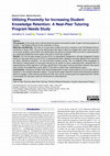 Research paper thumbnail of Utilizing Proximity for Increasing Student Knowledge Retention: A Near-Peer Tutoring Program Needs Study