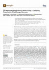 Research paper thumbnail of The Bacterial Disinfection of Water Using a Galloping Piezoelectric Wind Energy Harvester