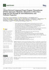 Research paper thumbnail of Allium-Derived Compound Propyl Propane Thiosulfonate (PTSO) Attenuates Metabolic Alterations in Mice Fed a High-Fat Diet through Its Anti-Inflammatory and Prebiotic Properties