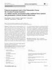 Research paper thumbnail of Palaeoenvironmental study of the Palaeotethys Ocean: the Givetian-Frasnian boundary of a shallow-marine environment using combined facies analysis and geochemistry (Zefreh Section/Central Iran)