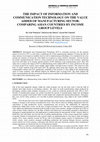 Research paper thumbnail of The Impact of Information and Communication Technology on the Value Added of Manufacturing Sector: Comparing Asian Countries by Income Group Levels