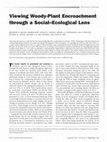 Research paper thumbnail of Viewing Woody-Plant Encroachment through a Social–Ecological Lens