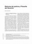 Research paper thumbnail of Reforma de justicia y filosofía del derecho