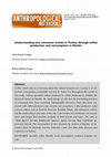 Research paper thumbnail of Understanding new consumer trends in Turkey through coffee production and consumption in Mardin