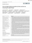 Research paper thumbnail of Can we model cultural ecosystem services, and are we measuring the right things?