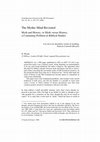 Research paper thumbnail of The Mythic Mind Revisited Myth and History, or Myth versus History, a Continuing Problem in Biblical Studies I try not to be absolutely certain of anything. Patricia Cornwell (Blowfly