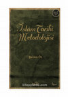 Research paper thumbnail of İslâm Tarihi Metodolojisi