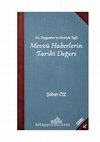 Research paper thumbnail of Mevzû Haberlerin Tarihî Değeri