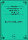 Research paper thumbnail of İslam Tarihinin İlk Döneminde Tuleka