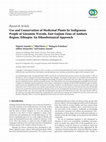 Research paper thumbnail of Use and Conservation of Medicinal Plants by Indigenous People of Gozamin Wereda, East Gojjam Zone of Amhara Region, Ethiopia: An Ethnobotanical Approach