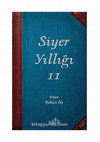 Research paper thumbnail of Siyer Yıllığı-II