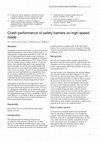 Research paper thumbnail of Crash performance of safety barriers on high-speed roads